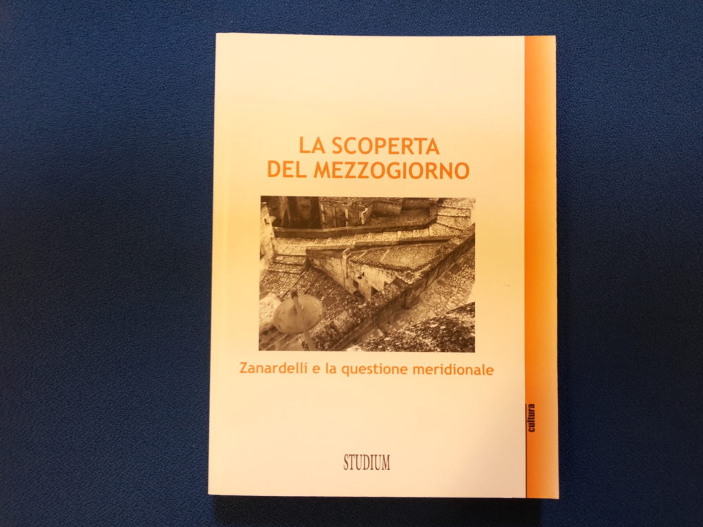 La scoperta del Mezzogiorno. Zanardelli e la questione meridionale